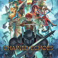 Chained Echoes (PS4)