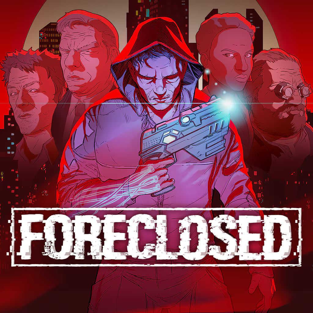 Foreclosed (PS4/PS5)