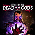 Curse of the Dead Gods (PS4)