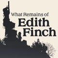 What Remind of Edith Finch (PS4/PS5)