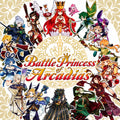 Battle Princess of Arcadias (PS3)
